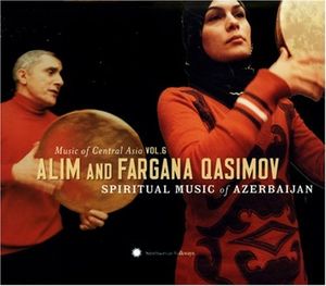 Music of Central Asia, Volume 6: Spiritual Music of Azerbaijan