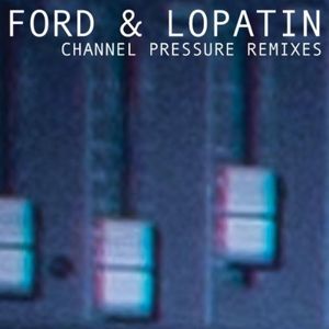 Channel Pressure Remixes