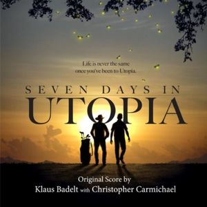 Seven Days in Utopia (OST)