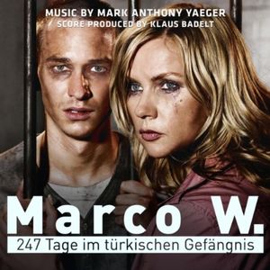 Marco W.: 247 Tage im türkischen Gefängnis (OST)