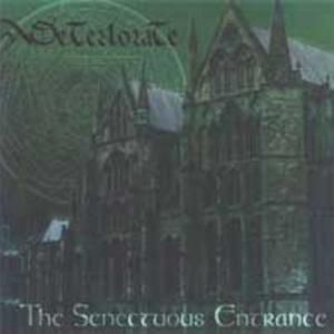The Senectuous Entrance