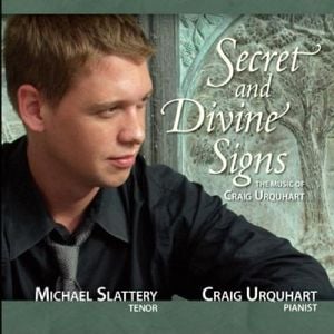 Secret and Divine Signs: The Music of Craig Urquhart