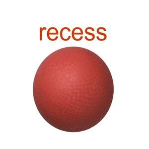 Recess