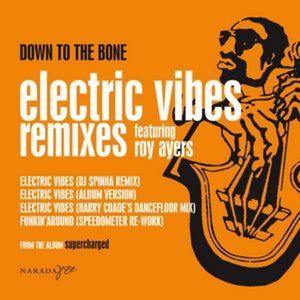 Electric Vibes ( (feat. Roy Ayers) [DJ Spinna Remix]