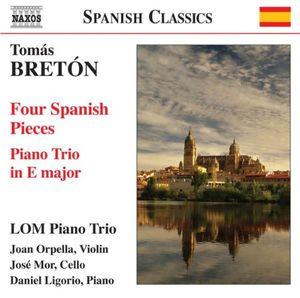 Four Spanish Pieces / Piano Trio in E major