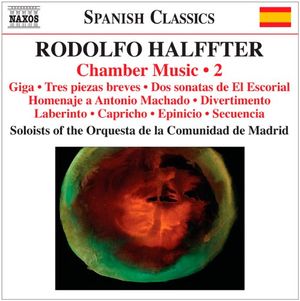 Chamber Music, Volume 2: Giga / Tres piezas breves / Dos sonatas / Homenaje a Antonio Machado / Divertimento / Laberinto / Capri