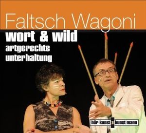 Wort & Wild: Artgerechte Unterhaltung (Live)