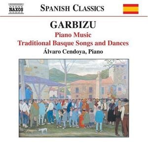 Piano Music / Traditional Basque Songs and Dances