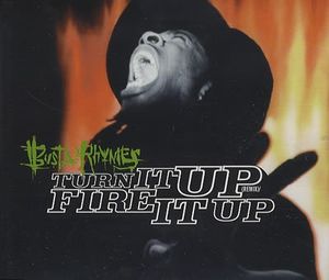 Turn It Up (remix) / Fire It Up (clean)