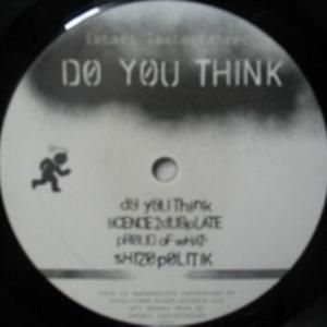 Do You Think / What Do You Want (EP)