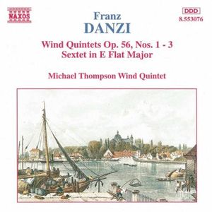 Wind Quintets, op. 56, nos. 1-3 / Sextet in E flat major