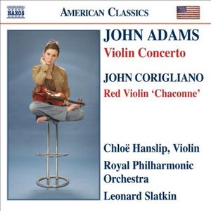 Adams: Violin Concerto / Corigliano: Red Violin "Chaconne"