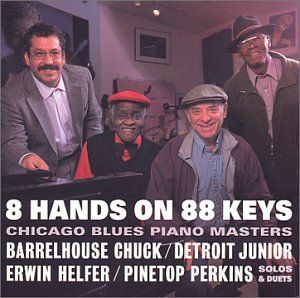 8 Hands on 88 Keys: Chicago Blues Piano Masters