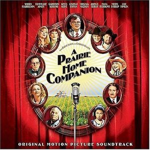 A Prairie Home Companion: Original Motion Picture Soundtrack (OST)