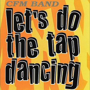 Let's Do the Tap Dancing (Single)
