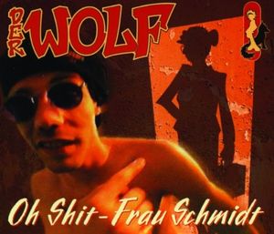 Oh Shit - Frau Schmidt (Single)