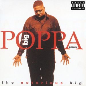 Big Poppa Remix (club mix)
