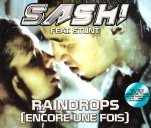 Raindrops (Encore Une Fois) (Kindervater edit)