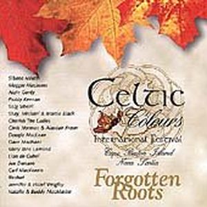 Celtic Colours International Festival: Forgotten Roots