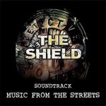 Pochette The Shield: Soundtrack Music From the Streets (OST)