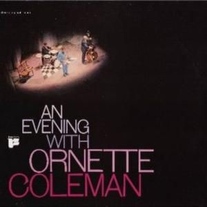 An Evening With Ornette Coleman (Live)