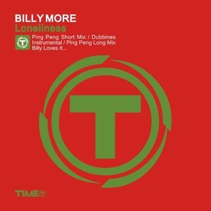 Loneliness (Billy Loves It mix)