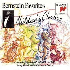 Bernstein Favorites: Children's Classics: Carnival of the Animals / Peter and the Wolf / Young Person's Guide to the Orchestra