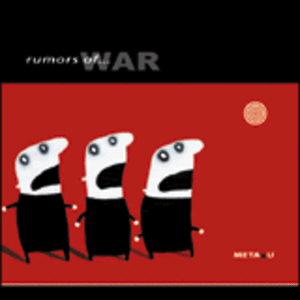 Rumors of War