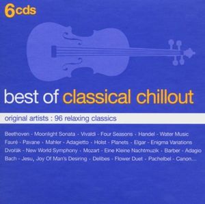 Best of Classical Chillout