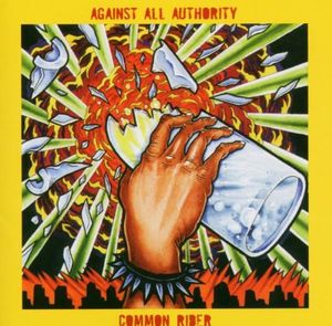 Against All Authority / Common Rider (EP)