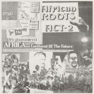 African Roots Act 2 Dub