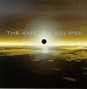 The Ambient Eclipse