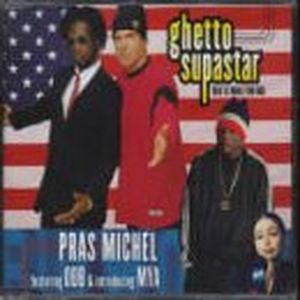 Ghetto Supastar (That Is What You Are) (instrumental)