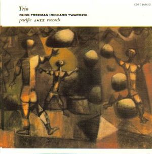 Russ Freeman Trio / Richard Twardzik Trio