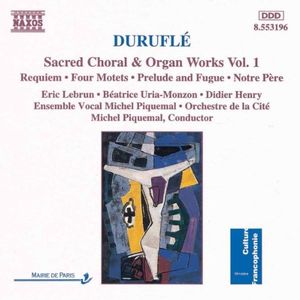 Requiem / 4 Motets / Prelude and Fugue