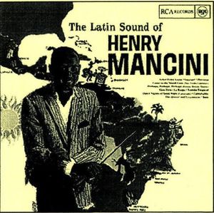 The Latin Sound of Henry Mancini