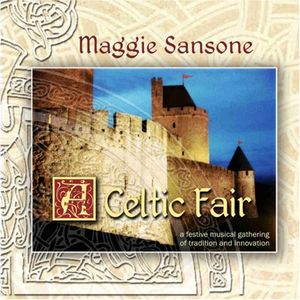 A Celtic Fair: Traditional and Innovative Music for a Festive Gathering