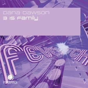 3 Is Family (T-Empo Radio mix)