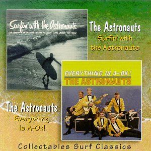 Surfin’ With the Astronauts / Everything Is A‐OK!