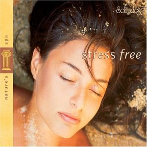Nature's Spa: Stress Free