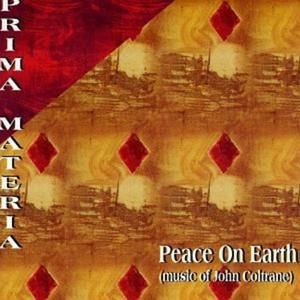 Peace on Earth (music of John Coltrane)