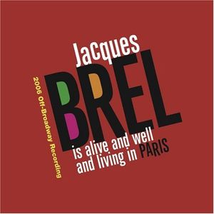 Jacques Brel Is Alive and Well and Living in Paris (OST)