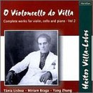 O Violoncello do Villa, Complete works for violin, cello and piano, Volume 2