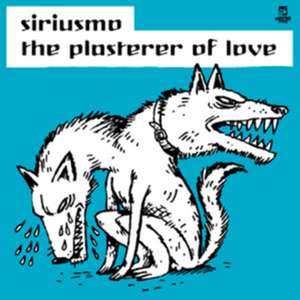 The Plasterer of Love (EP)