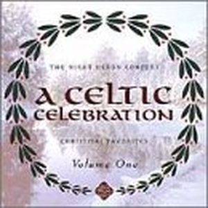 A Celtic Celebration, Volume One