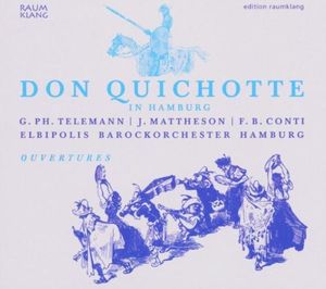 Ouverture in G "Burlesque de Quixotte": Ouverture