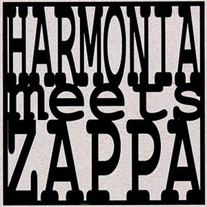 Harmonia Meets Zappa
