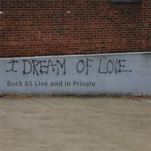 I Dream of Love: Live and in Private