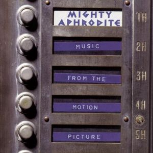 Mighty Aphrodite: Music From the Motion Picture (OST)
