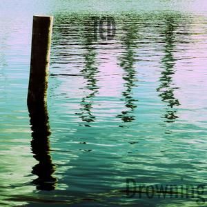 Drowning (Single)